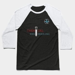 Chemical engineering text and logo Baseball T-Shirt